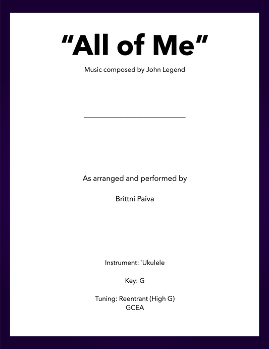 [Ukulele Tab] "All of Me" - John Legend