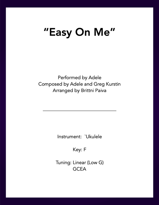 [Ukulele Tab] "Easy On Me" - Adele